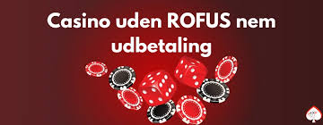 Bedste Casino Uden Om Rufus - Find Din Favorit
